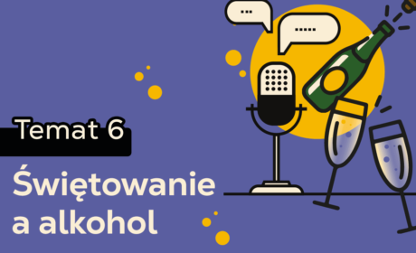 Świętowanie a alkohol / dietetyk I. Gościańska i dr E. Matuszkiewicz