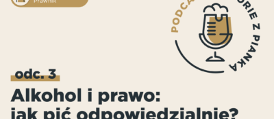 Alkohol i prawo: jak pić odpowiedzialnie?